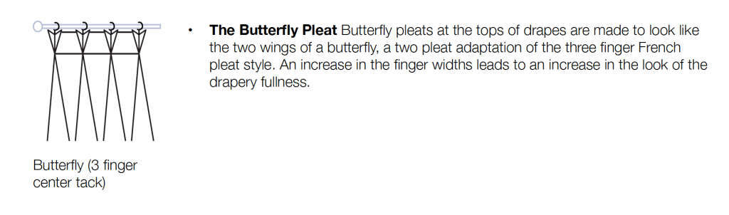 butterfly drapery pleat