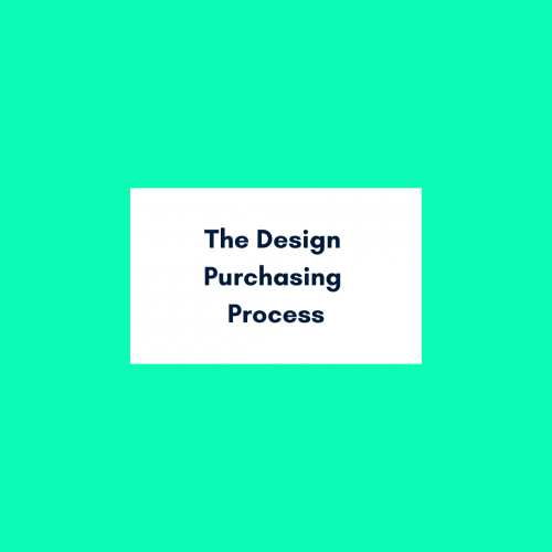 The Design Purchasing Process