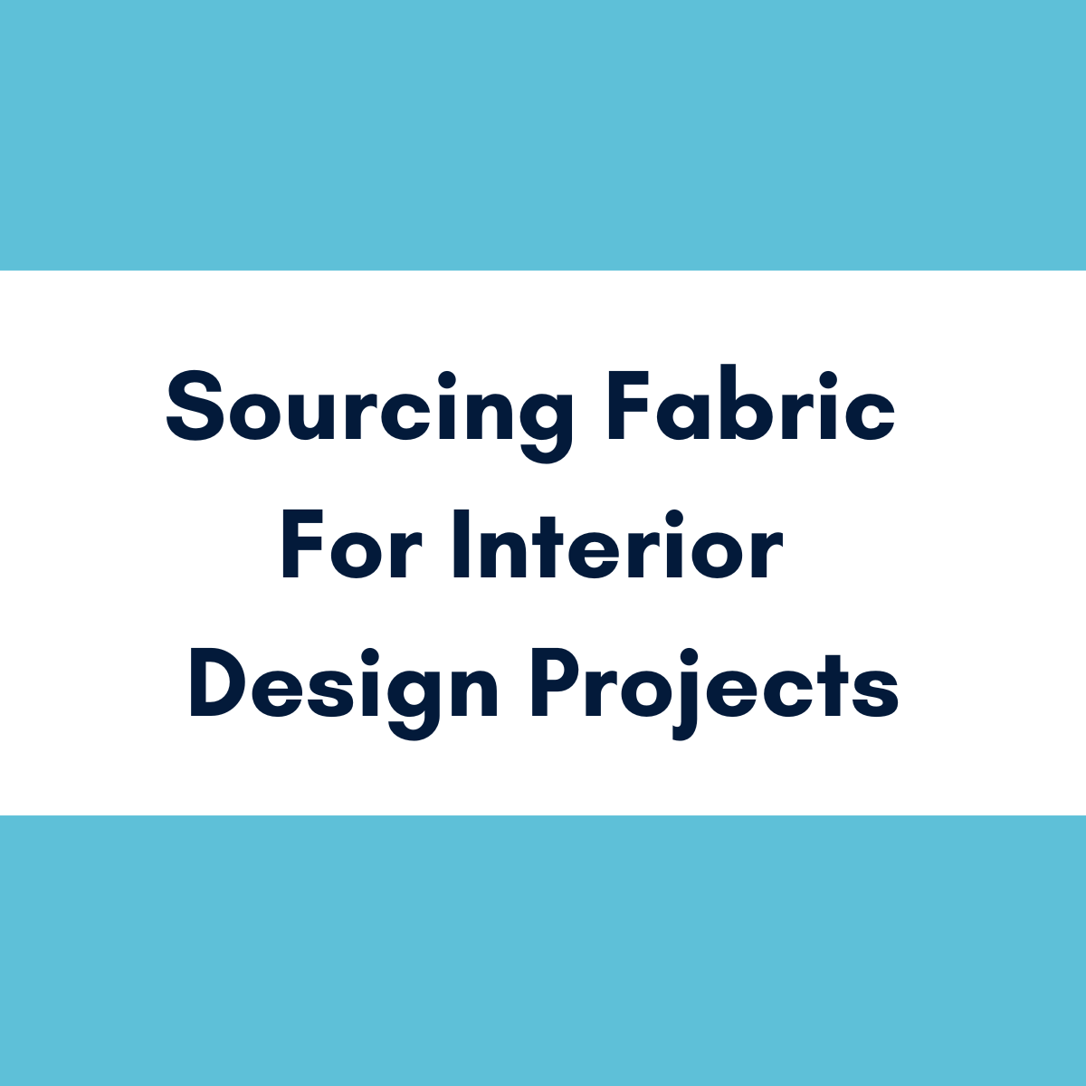 Sourcing Fabric for Interior Design Projects