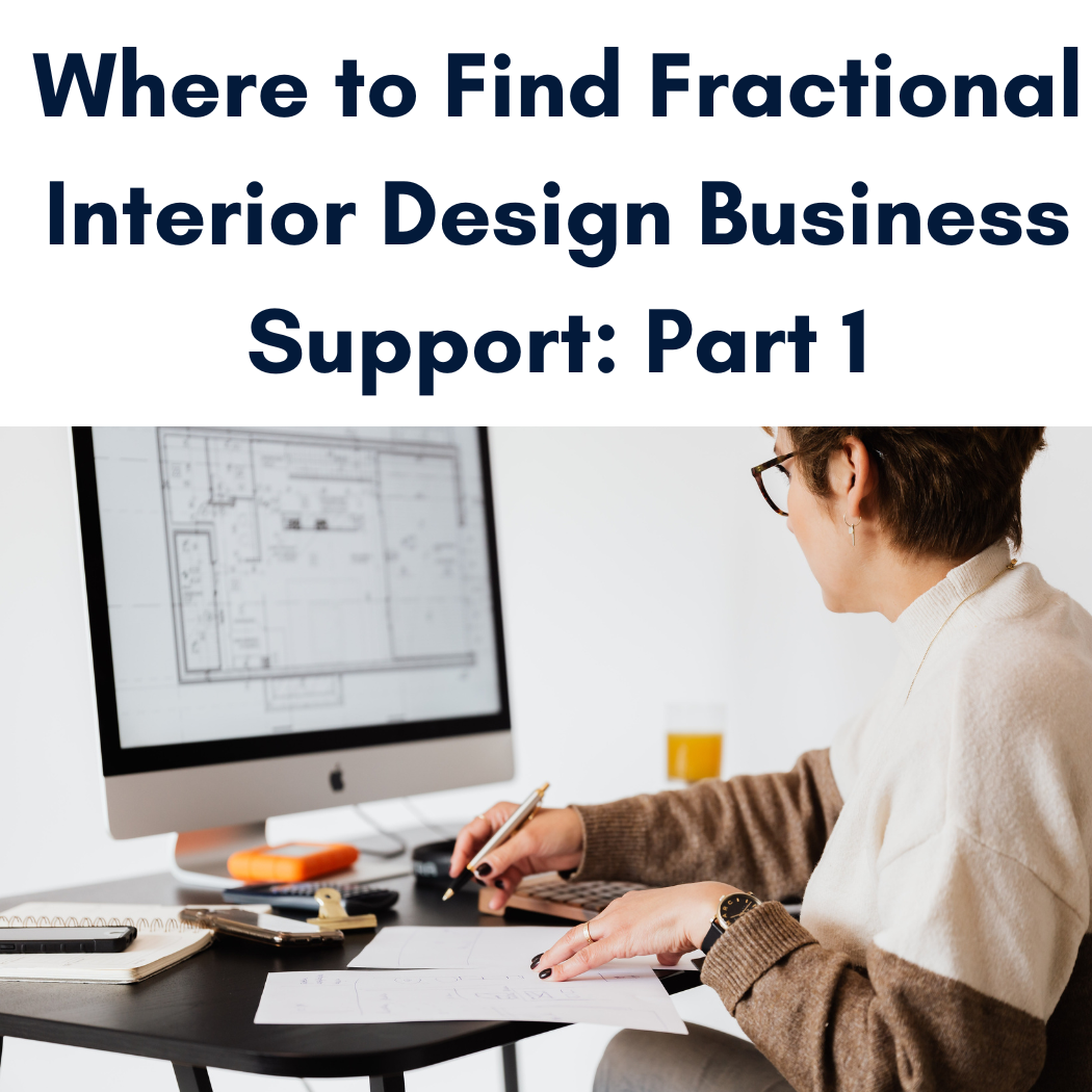 Where to Find Fractional Interior Design Business Support - 4Dbiz