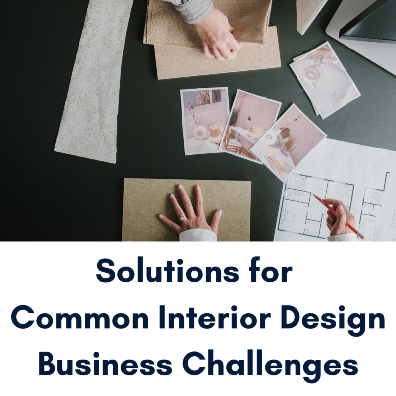 Solutions for Common Interior Design Business Challenges - 4Dbiz