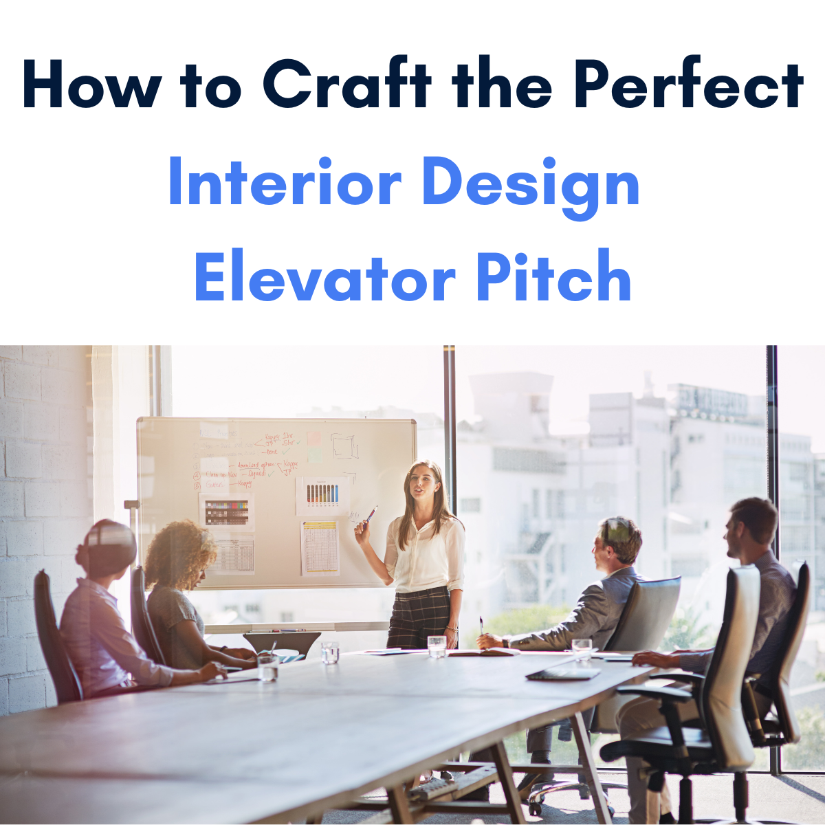 How to craft the perfect interior design elevator pitch