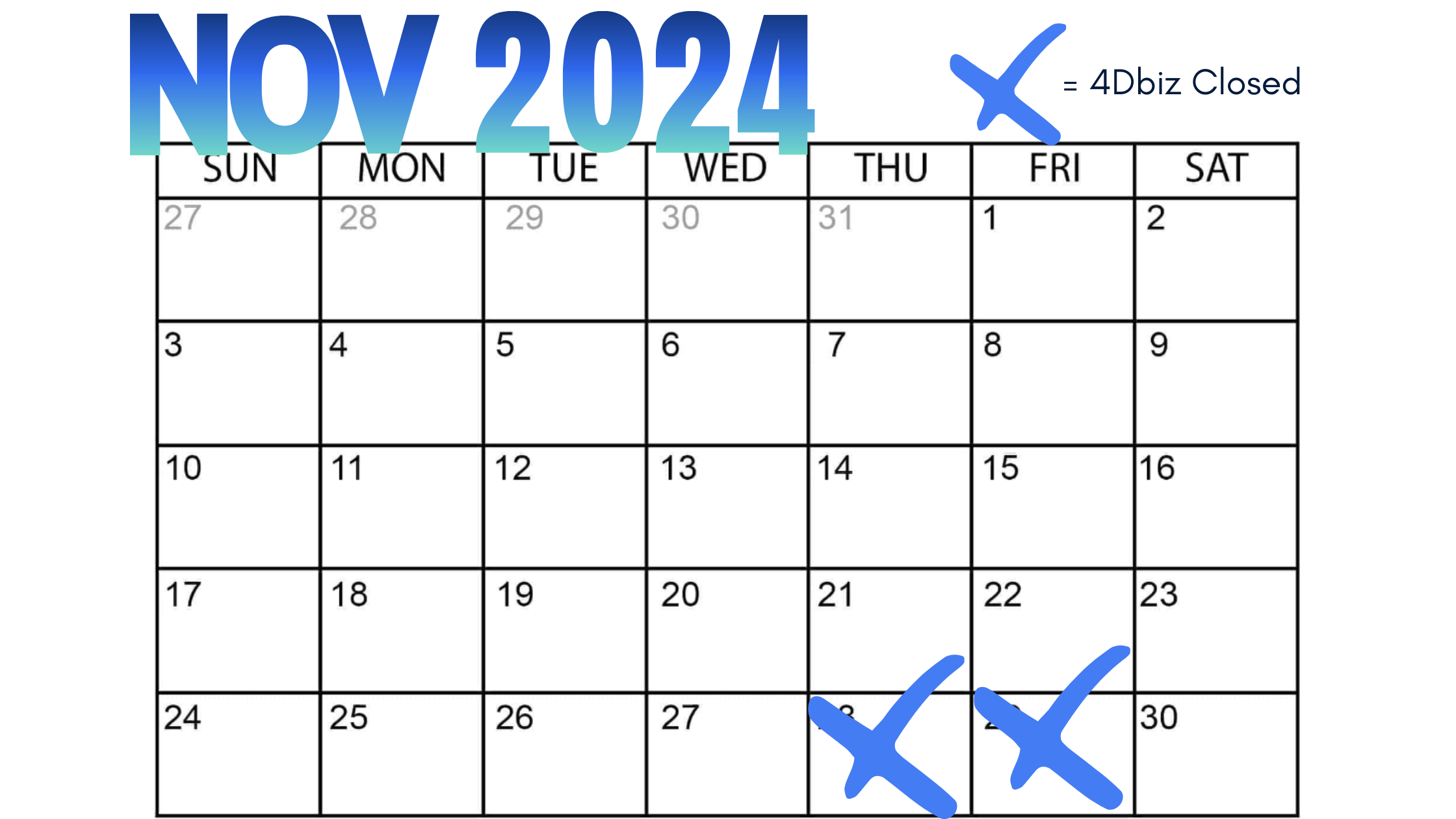 4Dbiz 2024 Holiday Schedule