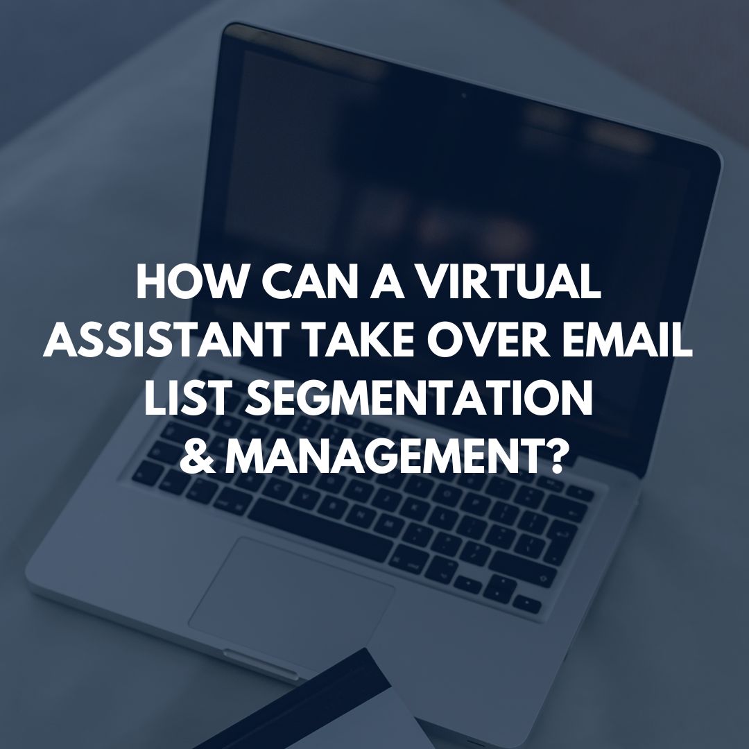 email list segmentation and management