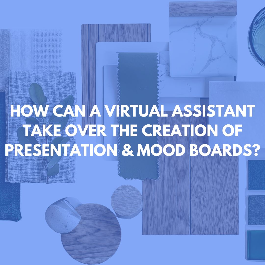 presentation and mood boards